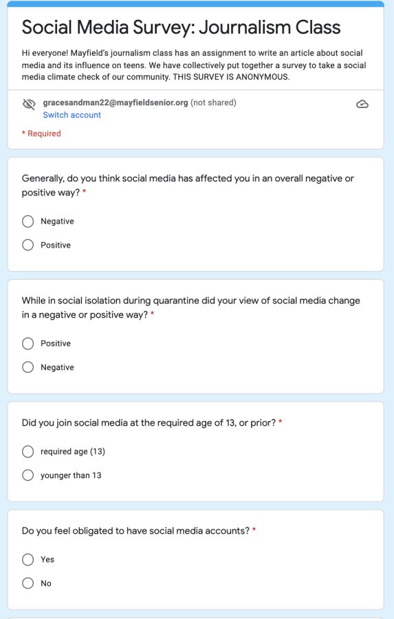 Mayfield’s Advanced and Beginning journalism classes sent out a Social Media Survey for the community with a series of questions ranging from whether social media has affected them in a negative or positive way to what role it had on students during quarantine. 