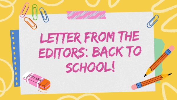 Letter from the Editors: Back to School!