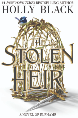 The Stolen Heir by Holly Black YA Fantasy Review